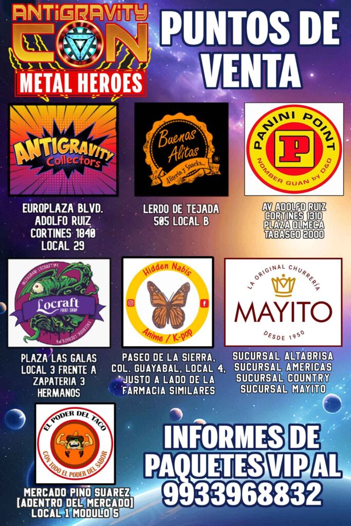 puntos de venta de boletos del evento antigravitycon: metal heroes